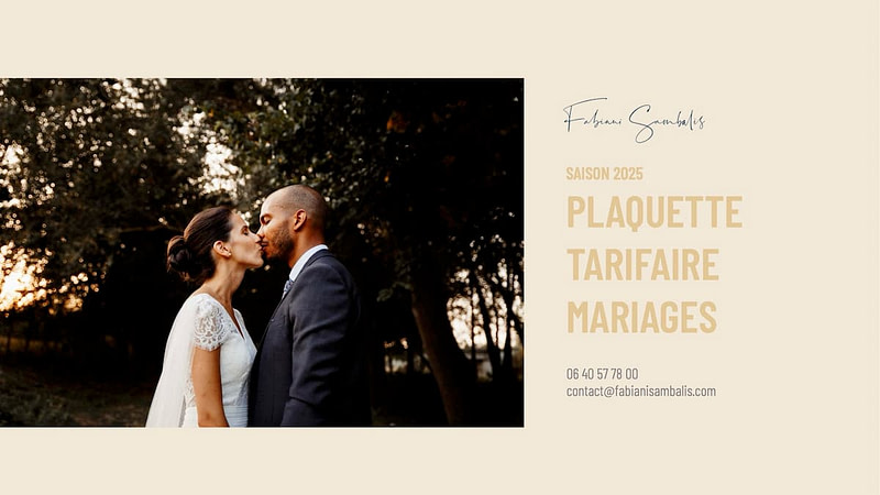 Plaquette Tarifaire Mariages 2025 - Fabiani Sambalis Photographe Mariage Toulouse